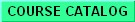 Course Catalog