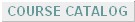 Course Catalog