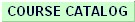 Course Catalog