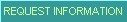 Request Information