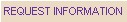 Request Information