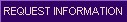 Request Information