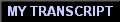 My Transcript