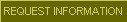 Request Information