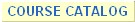 Course Catalog