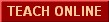 Teach Online