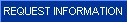 Request Information
