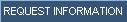 Request Information