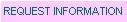 Request Information