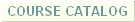 Course Catalog