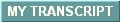 My Transcript