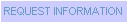 Request Information