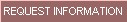 Request Information