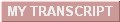 My Transcript