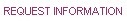Request Information