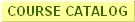 Course Catalog