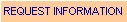 Request Information