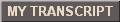 My Transcript