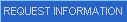 Request Information