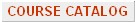 Course Catalog