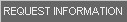 Request Information