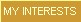 My Interests