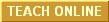 Teach Online