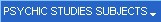 Psychic Studies Subjects