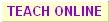 Teach Online